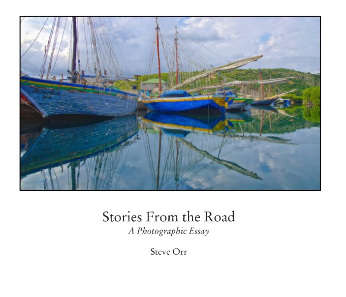 View Stories From the Road by Blurb, Steve Orr