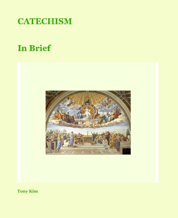 View CATECHISM by Tony Kim