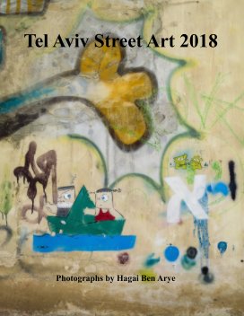 Tel Aviv Street Art 2018 book cover