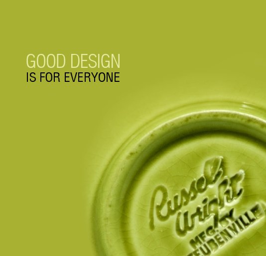 View Good Design is for Everyone by Russel Wright