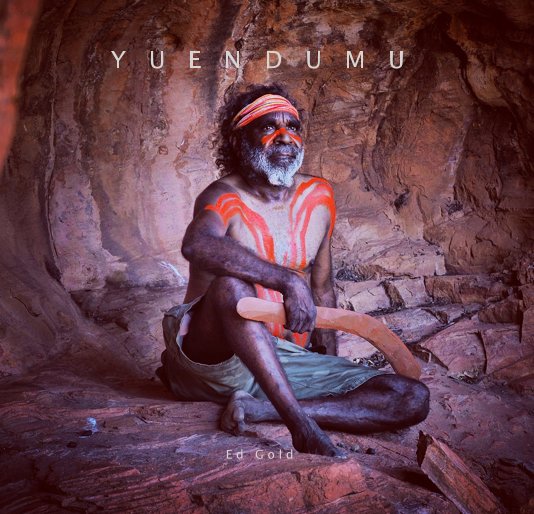 View Yuendumu by Ed Gold