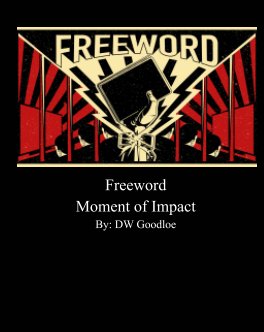 Freeword: Moment of Impact book cover