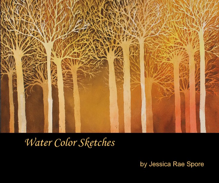 View Water Color Sketches by Jessica Rae Spore