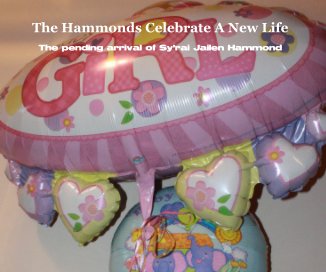 The Hammonds Celebrate A New Life book cover
