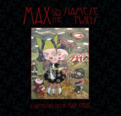 Max and The Siamese Twins - cover by Nicoz Balboa book cover