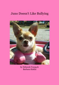 Juno Doesn't Like Bullying book cover