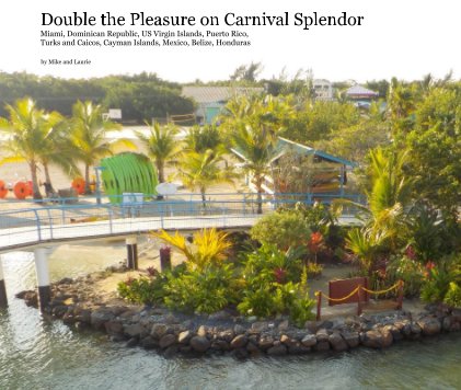 Double the Pleasure on Carnival Splendor book cover