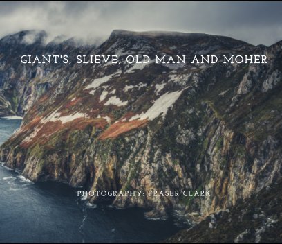 Giant's, Slieve, Old Man and Moher book cover