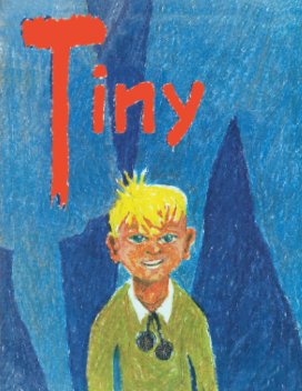 TINY and the seven stories of his secrets book cover