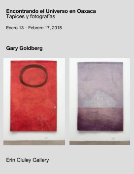Spanish Gary Goldberg Exhibition at Erin Cluley Gallery Jan. Feb. 2018 book cover