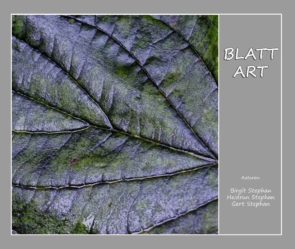 Ver BLATT-ART por B., H. und G. Stephan