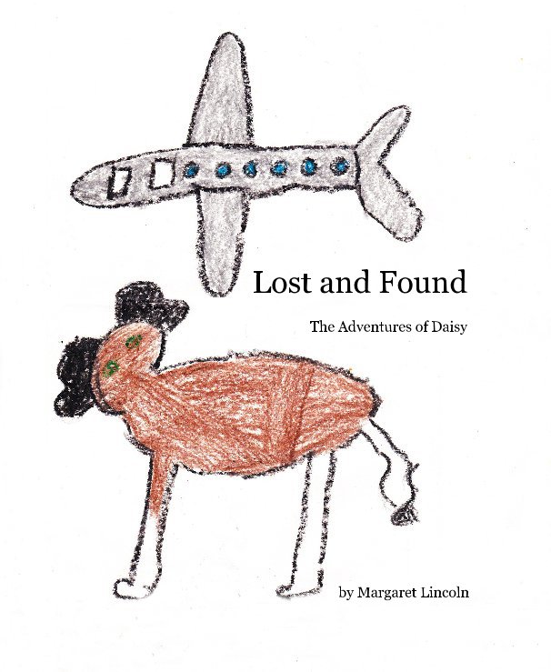 Ver Lost and Found (hardback) por Margaret Lincoln