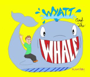 Wyatt & The Whale book cover