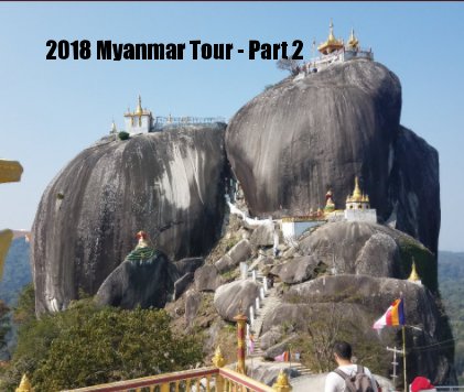 2018 Myanmar Tour - Part 2 book cover