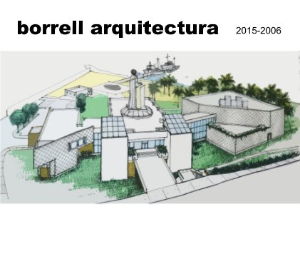 borrell arquitectura 2015-2006 book cover