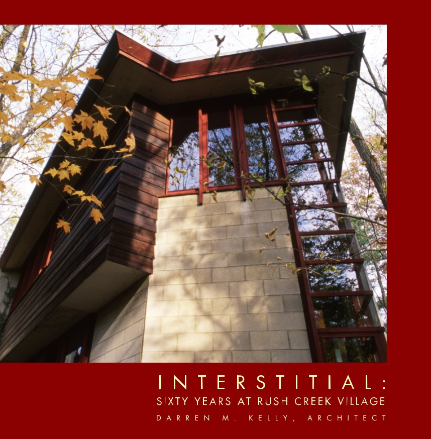 View Interstitial by Darren M. Kelly Architect
