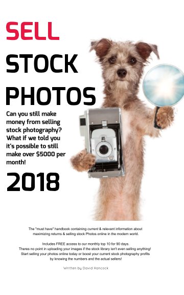 Ver How to sell Stock Photos in 2018 por David Hancock, Many Others