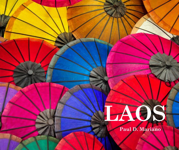 Visualizza Laos di Paul D. Mariano