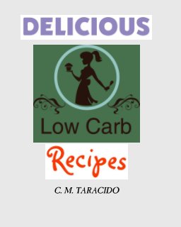 Delicious Low-Carb Recipes book cover