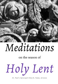 Meditations on the season of Holy Lent book cover
