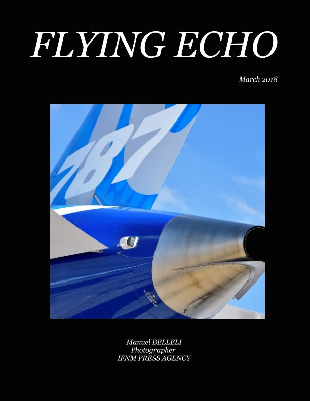 Flying echo photo magazine March 2018 nach MANUEL BELLELI anzeigen