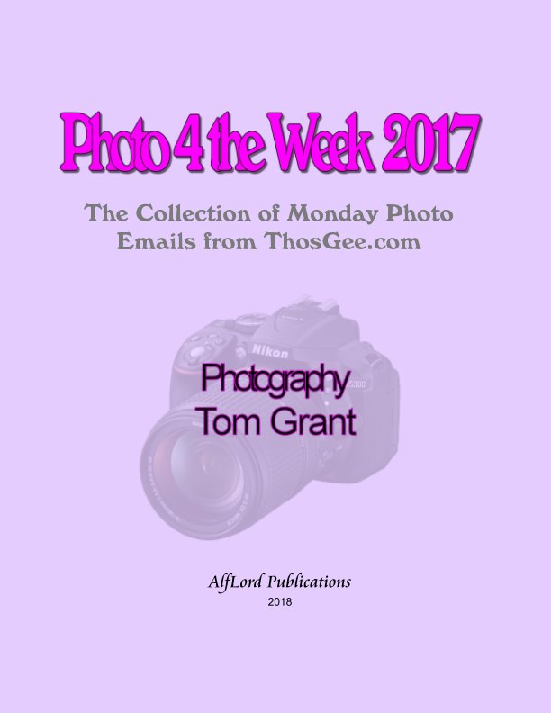 Bekijk Photo 4 the Week 2017 op Tom Grant