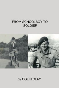 FROM SCHOOLBOY TO SOLDIER book cover