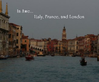 In Awe... Italy, France, and London book cover