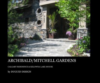 ARCHIBALD/MITCHELL GARDENS book cover