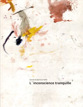 l´inconscience tranquille book cover