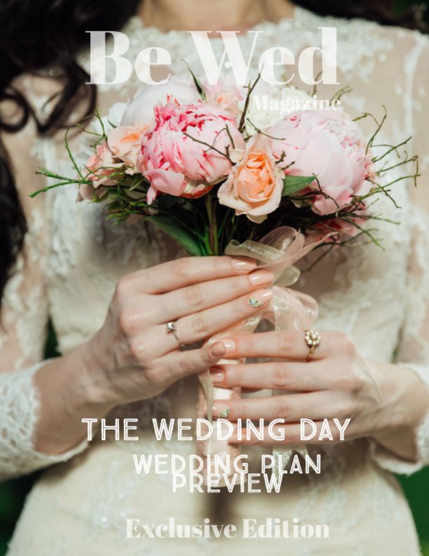 View Be Wed Magazine by Aaron Robinson