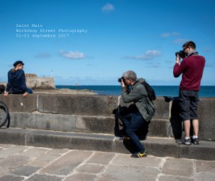 Saint Malo, Workshop Street Photography book cover