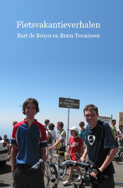 Ver Fietsvakantieverhalen por Bart de Bruyn en Bram Teunissen