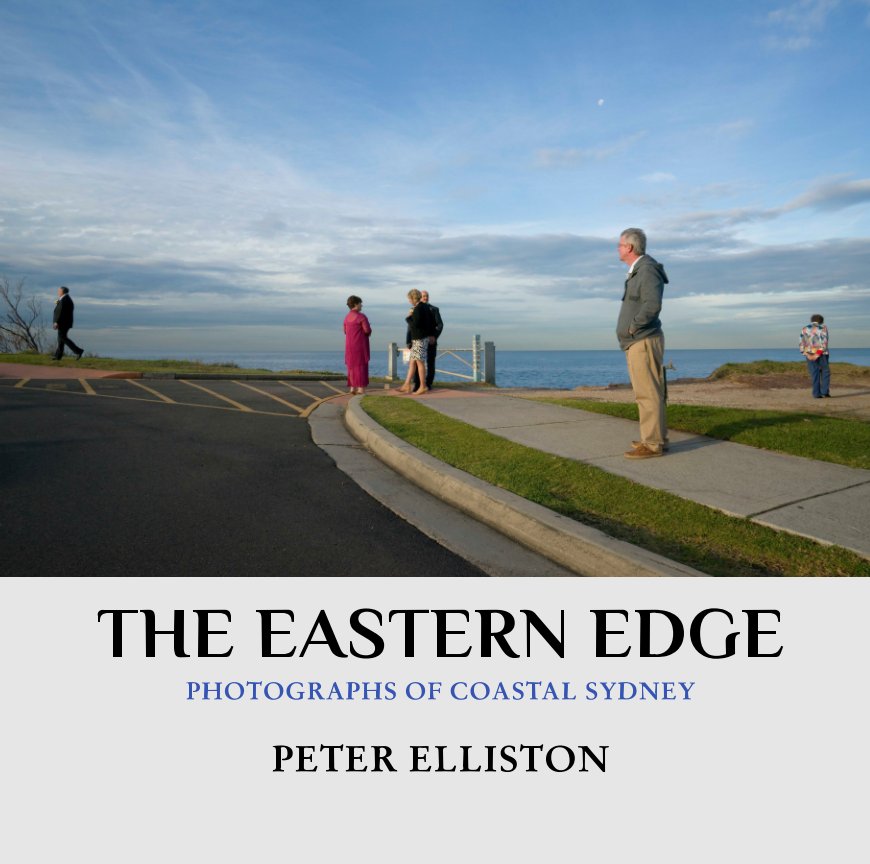 View The Eastern Edge by Peter Elliston