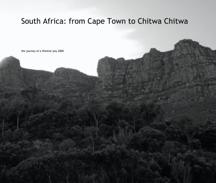 South Africa: from Cape Town to Chitwa Chitwa book cover