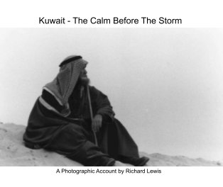 Kuwait - The Calm before The Storm book cover