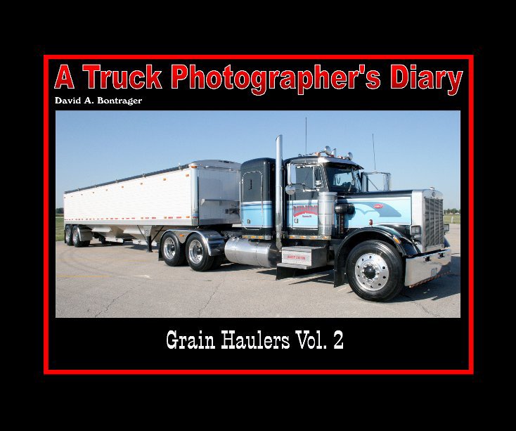 Ver Grain Haulers Vol. 2 por David A. Bontrager