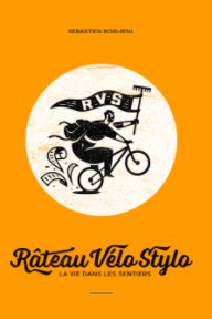 Râteau Vélo Stylo book cover