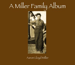 A Miller Family Album book cover