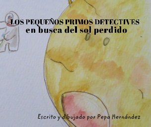 Los Pequeños Primos Detectives book cover