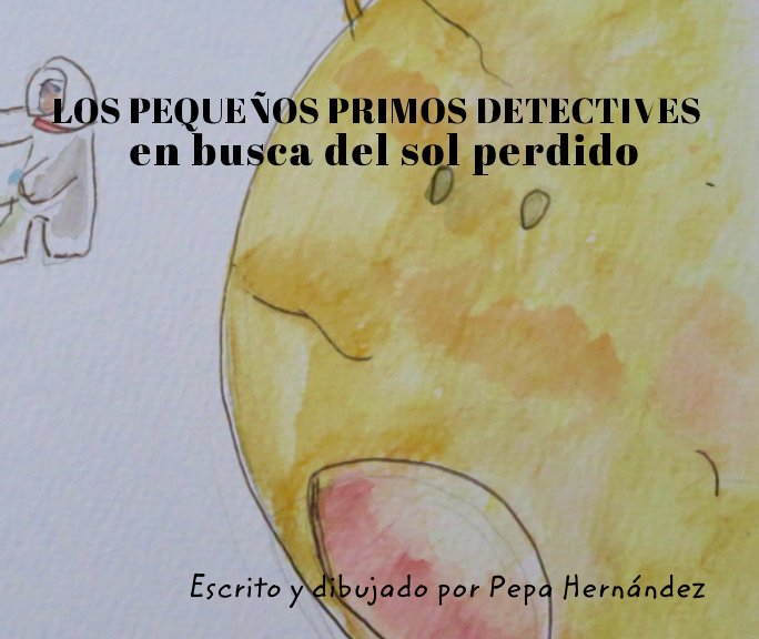 Bekijk Los Pequeños Primos Detectives op Pepa Hernández Villalba