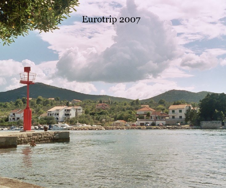 View Eurotrip 2007 by mrsmorrison