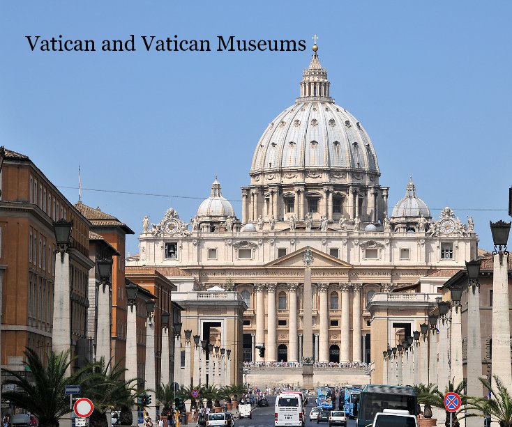 View Vatican and Vatican Museums by Ira S Gershansky, PhD