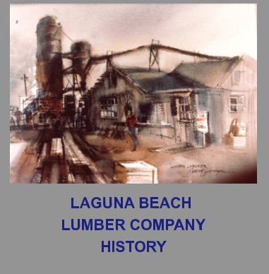Laguna Beach Lumber History book cover