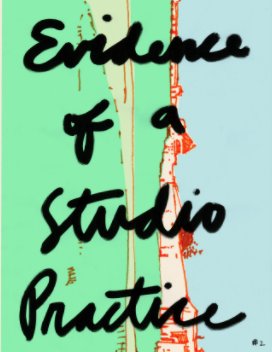 Evidence of a Studio Practice Vol. 2 book cover
