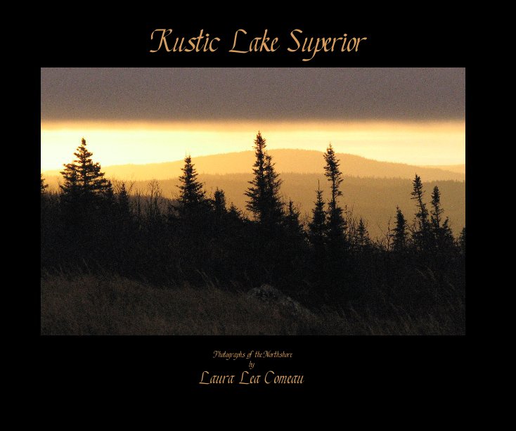 Ver Rustic Lake Superior por Laura Lea Comeau