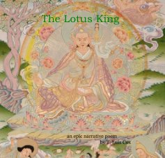 The Lotus King an epic narrative poem by T. Luis Cox book cover