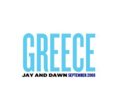 Jay and Dawn Go To Greece book cover