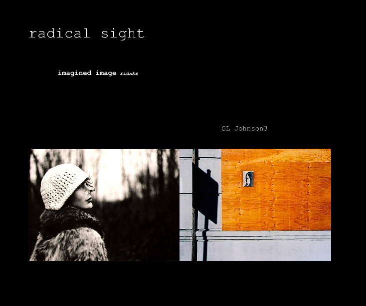 View radical sight by GL Johnson3