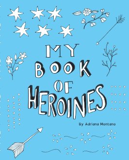 My Book of Heroines book cover